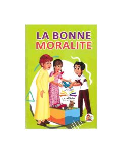 CONTE LA BONNE MORALITE