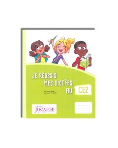 JE REUSSIS MES DICTEES AU CE2 - JACATOP