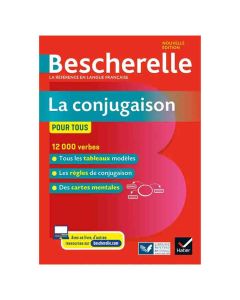 LA CONJUGAISON POUR TOUS 12000 VERBES