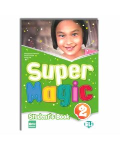 SUPER MAGIC 2 - STUDENT'S BOOK - ELI