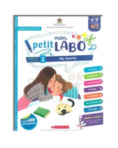 Mon petit Labo Projets 4-5 ans MS : 2 - Ma famille