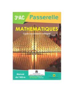 PASSERELLE MATHEMATIQUE 3e COLLEGIAL