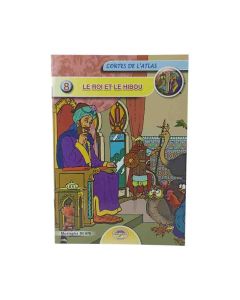CONTE DE L'ATLAS 8 LE ROI ET LE HIBOU