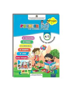 PREMIER PAS POUR APPRENDER ET GRANDIR 4/5 PROJET 2 