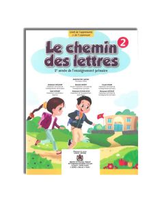 LE CHEMIN DES LETTRES - 2 PRIMAIRE