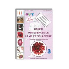 CAHIER DES SCIENCES DE LA VIE ET DE LA TERRE 3AC IMARSI