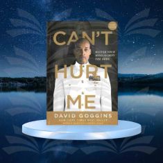 CAN'T HURT ME - DAVID GOGGINGS