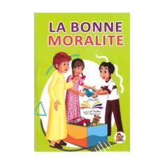 CONTE LA BONNE MORALITE