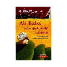 ALI BABA ET LES QUARANTE VOLEURS - MAGNARD