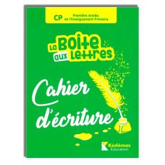 LA BOITE AUX LETTRES - CAHIER D'ECRITURE CP