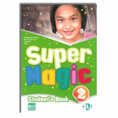 SUPER MAGIC 2 - STUDENT'S BOOK - ELI