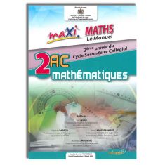 MAXI MATHS 2AC LE MANUEL