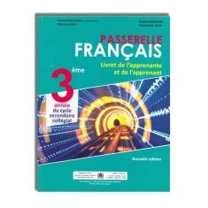 PASSERELLE FRANCAIS 3e COLLEGIAL