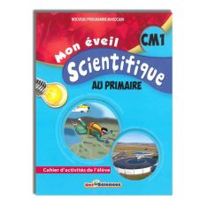 MON EVEIL SCIENTIFIQUE AU PRIMAIRE CM1