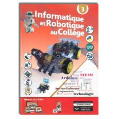 INFORMATIQUE ET ROBOTIQUE AU COLLEGE 3