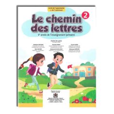 LE CHEMIN DES LETTRES - 2 PRIMAIRE