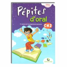 PEPITES D'ORAL CM2