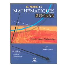 AL MOUFID EN MATHEMATIQUES 2BAC SM - DAR ATTAKAFA
